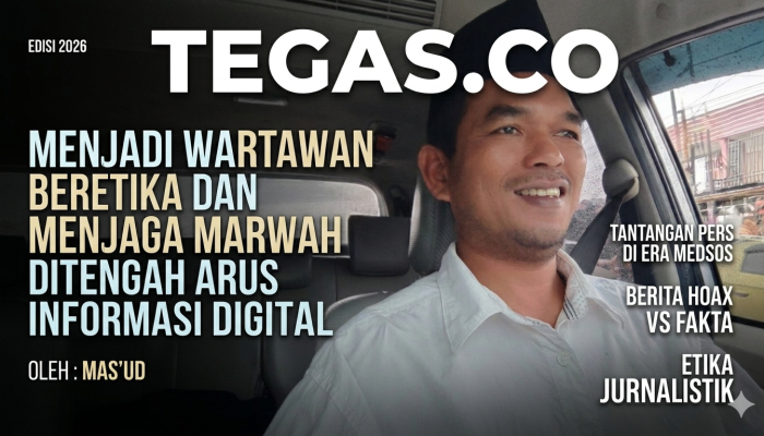 Menjadi Wartawan Beretika dan Menjaga Marwah di Tengah Arus Digital