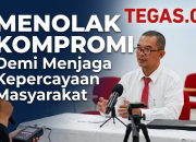 Menolak Kompromi Demi Menjaga Kepercayaan Masyarakat