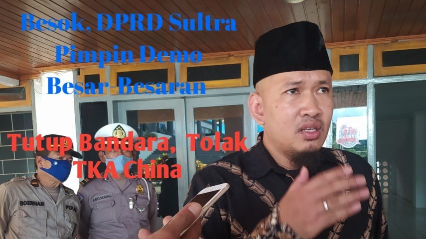 DPRD Sultra Pimpin Demo Besar-Besaran Tutup Bandara Tolak TKA China