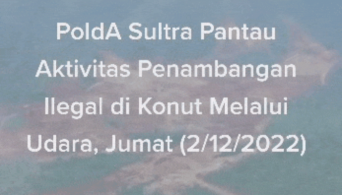 Polri Pantau Aktivitas Penambangan Ilegal di Konut Melalui Udara