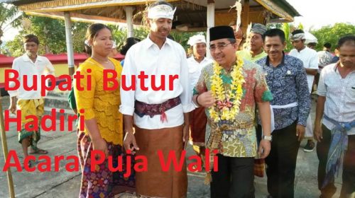 Bupati Butur, Abu Hasan Hadiri Acara Puja Wali