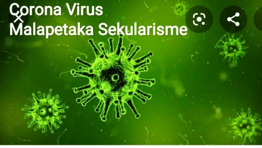 Corona Virus Malapetaka Sekularisme