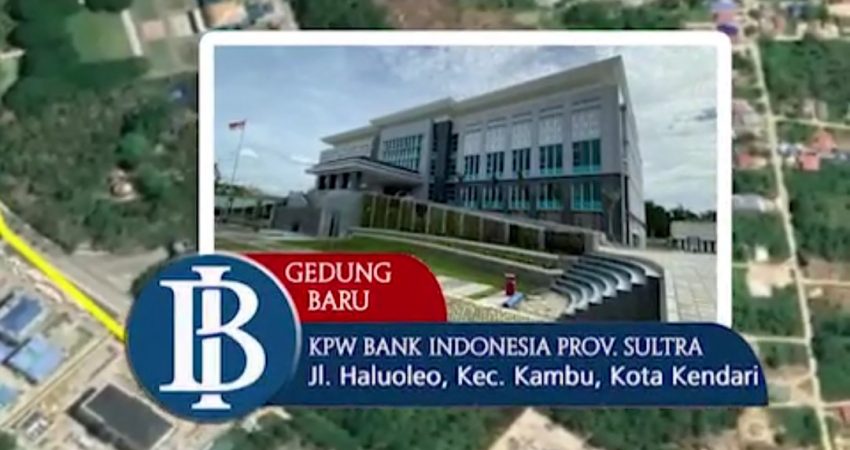Tingkatkan Mutu Pelayanan untuk Masyarakat dan Stakeholder, BI Sultra Pindah ke Kompleks Kantor Gubernur