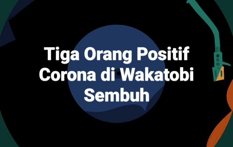 Tiga Orang Positif Corona di Wakatobi Sembuh