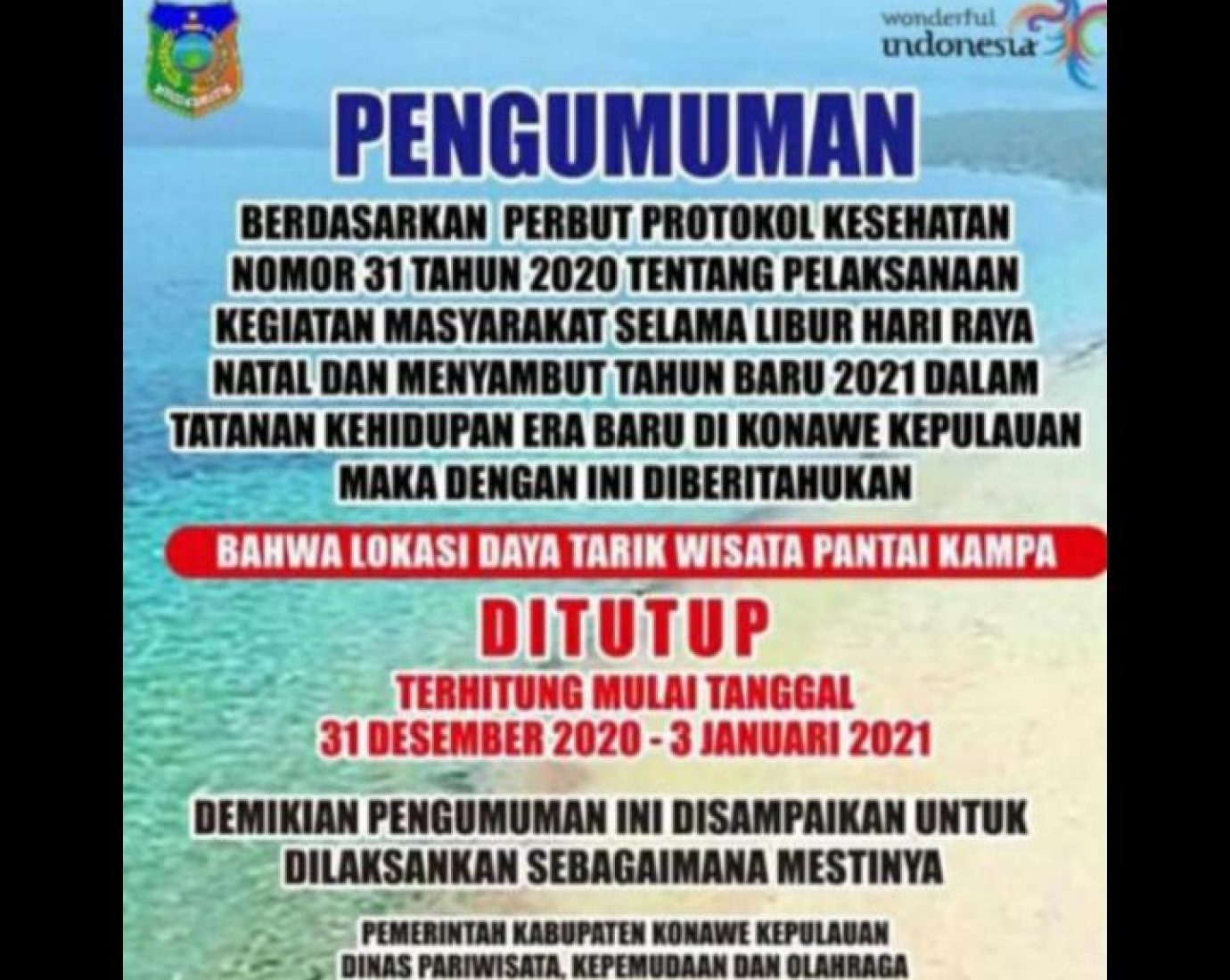 Menjelang Tahun Baru, Wisata Konkep Ditutup