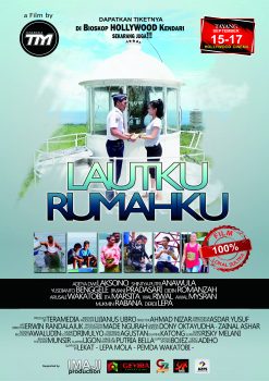 FILM "LAUTKU RUMAHKU", Pertama Film Layar Lebar 100% Lokal Sultra