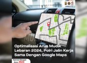 Maksimalkan Arus Mudik, Polri Jalin Kerjasama dengan Google Maps