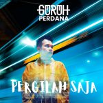 Guruh Perdana Kembali Ramaikan Blantika Musik Indonesia dengan Single Terbarunya
