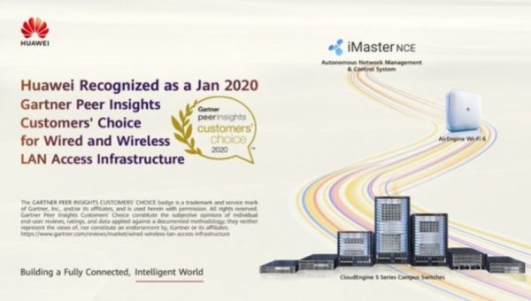 Huawei Tercantum dalam "January 2020 Gartner Peer Insights Customers' Choice for Wired and Wireless LAN Access Infrastructure"