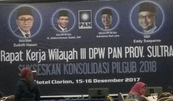 Rakerwil III PAN Sultra, Sukseskan Konsolidasi Pilgub 2018