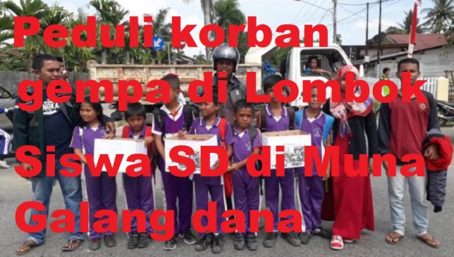 Peduli Korban Gempa Lombok, Siswa SD dan Pemuda Muna Galang Dana